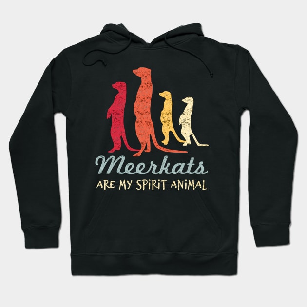 Meerkats Are My Spirit Animal - Love Meerkats Hoodie by bangtees